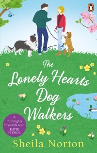 Шейла Нортон - The Lonely Hearts Dog Walkers