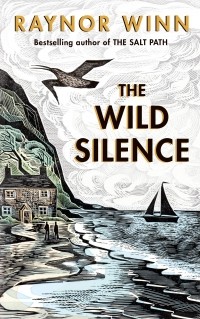 Рейнор Винн - The Wild Silence