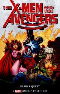 Грег Кокс - The X-Men and the Avengers