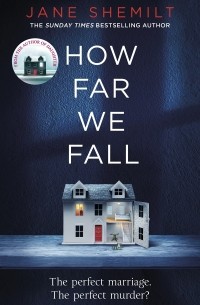 Джейн Шемилт - How Far We Fall