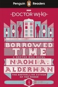 Naomi Alderman - Doctor Who. Borrowed Time