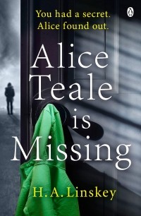 Говард Лински - Alice Teale Is Missing