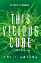 Emily Suvada - This Vicious Cure