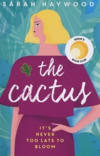 Сара Хейвуд - The Cactus