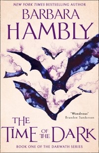 Barbara Hambly - The Time of the Dark