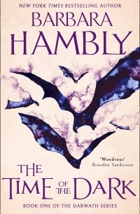 Barbara Hambly - The Time of the Dark