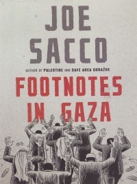 Джо Сакко - Footnotes in Gaza