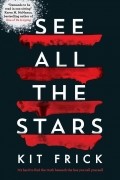 Кит Фрик - See all the Stars