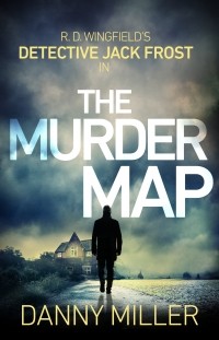 Danny Miller - The Murder Map