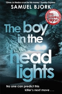 Самюэль Бьорк - The Boy in the Headlights