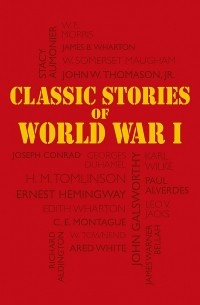 Classic Stories of World War I