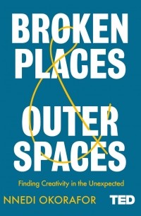 Broken Places & Outer Spaces