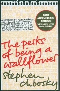Stephen Chbosky - The Perks of Being a Wallflower