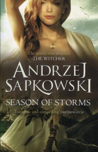 Анджей Сапковский - Season of Storms