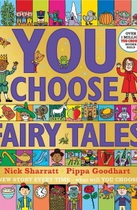 Пиппа Гудхарт - You Choose Fairy Tales