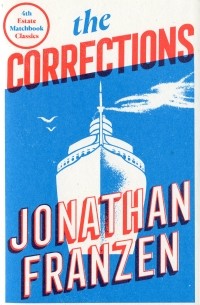 Jonathan Franzen - The Corrections