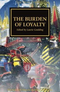 The Burden of Loyalty