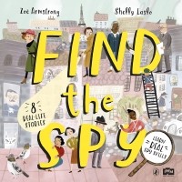 Зои Армстронг - Find The Spy