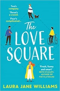 Лора Джейн Уильямс - The Love Square