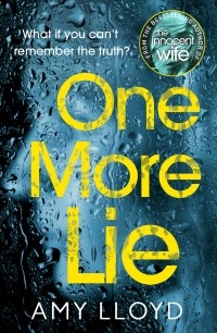 Эми Ллойд - One More Lie