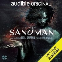Нил Гейман - The Sandman: Audible Original