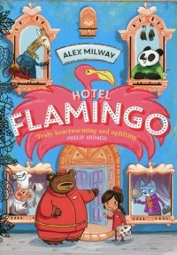 Алекс Милвэй - Hotel Flamingo