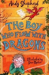 The Boy Who Flew with Dragons