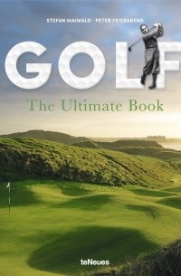 Golf. The Ultimate Book