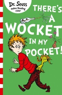 There's a Wocket in my Pocket!