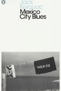 Jack Kerouac - Mexico City Blues