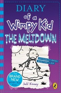 Jeff Kinney - Diary of a Wimpy Kid. The Meltdown