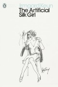 Irmgard Keun - The Artificial Silk Girl
