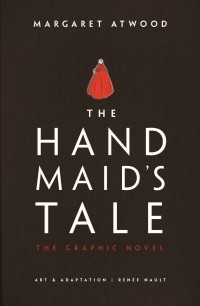  - The Handmaid's Tale: The Graphic Novel