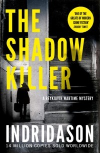 Arnaldur Indridason - The Shadow Killer