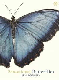 Бен Ротери - Sensational Butterflies
