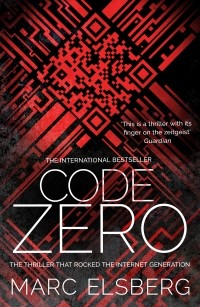 Марк Эльсберг - Code Zero