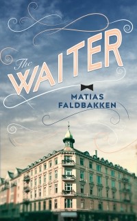 Матиас Фалдбаккен - The Waiter