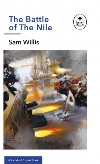 Сэм Уиллис - The Battle of The Nile