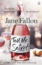 Jane Fallon - Tell Me a Secret