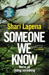 Shari Lapena - Someone We Know