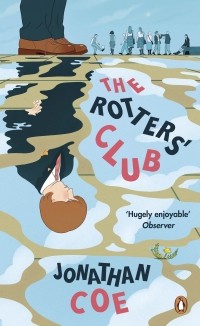 Jonathan Coe - The Rotters' Club