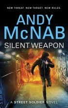 Andy McNab - Silent Weapon