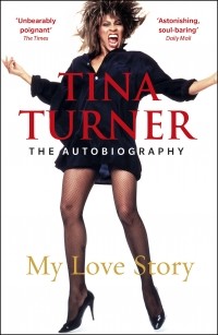 Тина Тёрнер - My Love Story