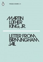 Martin Luther King Jr. - Letter from Birmingham Jail