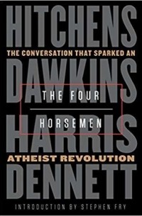  - The Four Horsemen: The Conversation That Sparked an Atheist Revolution