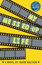 Сусин Нильсен - My Messed-Up Life