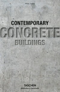 Филипп Ходидио - Contemporary Concrete Buildings