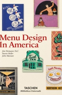 Стивен Хеллер - Menu Design in America