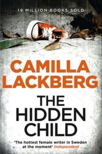 Camilla Lackberg - The Hidden Child