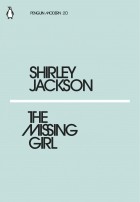 Shirley Jackson - The Missing Girl